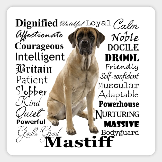 Mastiff Traits Magnet by You Had Me At Woof